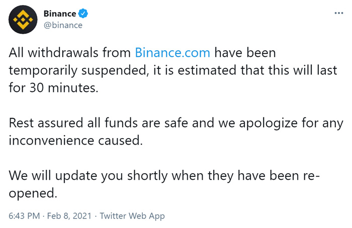 Binance tweets about the withdrawal of withdrawals from this exchange for half an hour